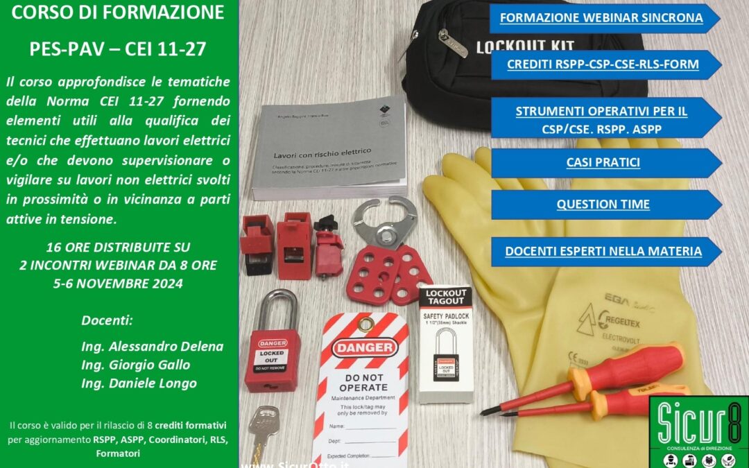 Corso ai sensi della CEI 11-27 (ed. V – 2021) per lavori in prossimità, in vicinanza e su impianti elettrici sotto tensione in bassa tensione (BT) e fuori tensione in alta e bassa tensione (AT e BT)