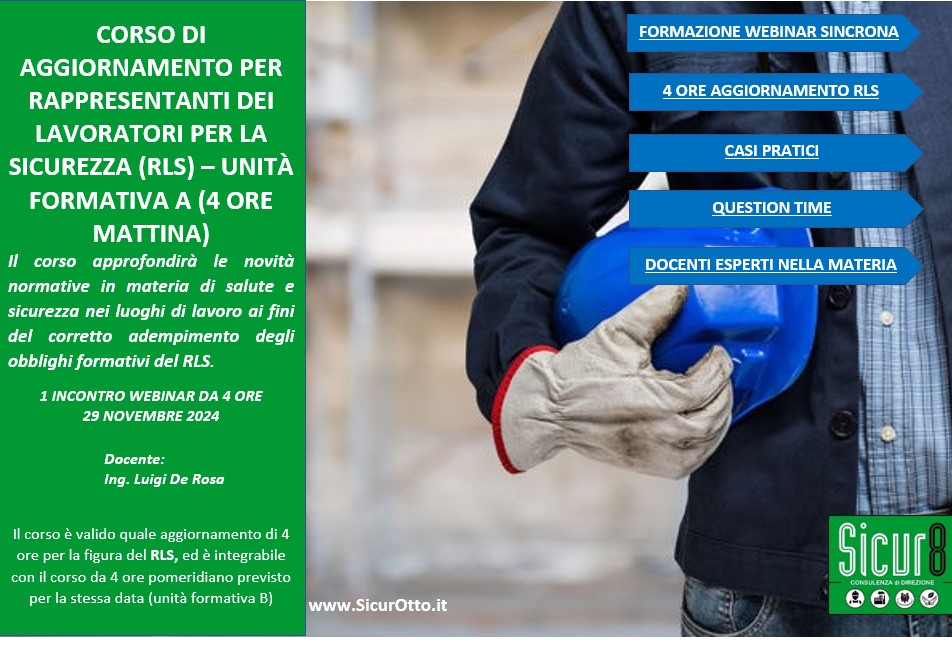 Corso di aggiornamento per rappresentanti dei lavoratori per la sicurezza (RLS) – Unità formativa A (4 ore mattina)